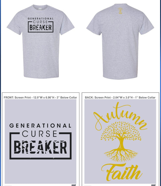 Generational Curse Breaker/ Gold Trees (on back)