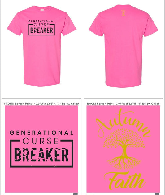 Generational Curse Breaker/ Gold Trees (on back)