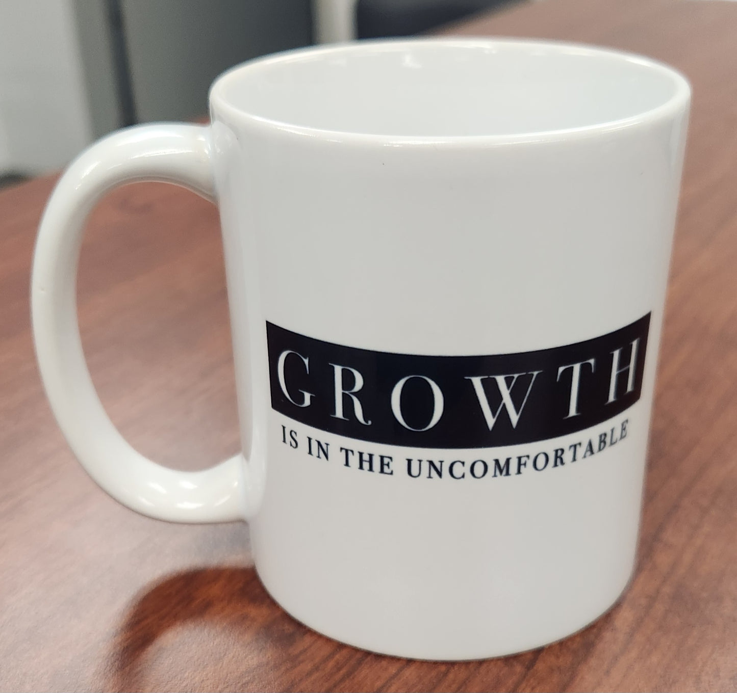 GrowthisintheUncomfortable Mug