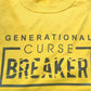 Generational Curse Breaker/ Gold Trees (on back)