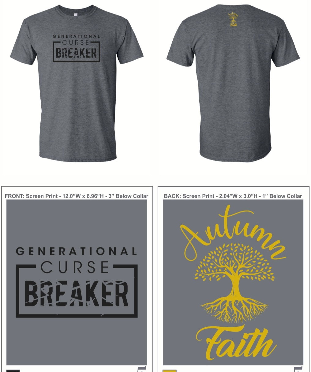 Generational Curse Breaker/ Gold Trees (on back)